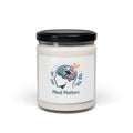 Mind Matters Candle | Confession Meme, Relatable Mood Overlay Soy Candle