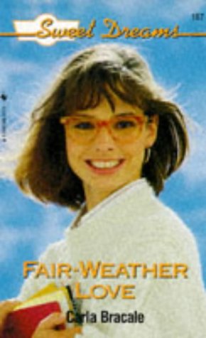 Fair-Weather Love (Sweet Dreams Series #187)