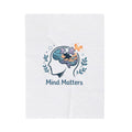 Mind Matters Blanket | confession meme, relatable mood doodles