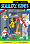 Sports Sabotage (Hardy Boys: The Secret Files) by Dixon, Franklin W. (April 3, 2012) Paperback