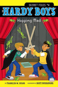 Hopping Mad (Hardy Boys: The Secret Files)