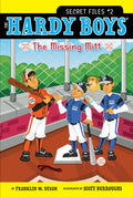 The Missing Mitt (Hardy Boys: The Secret Files)