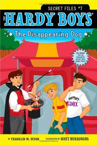 The Disappearing Dog (Hardy Boys: The Secret Files) by Dixon, Franklin W. (2011) Paperback